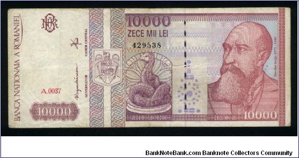 10000 Lei.

Nicolae Iorga and snake god Glycon on face; statue of Fortuna, historical Museum in Bucharest and The Thinking Man of Hamangia at lower left on back.

Pick #105 Banknote