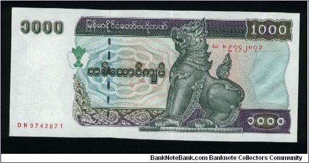 1000 Kyats.

Chinze at center right on face; Central Bank building at center on back.

Pick #77b Banknote