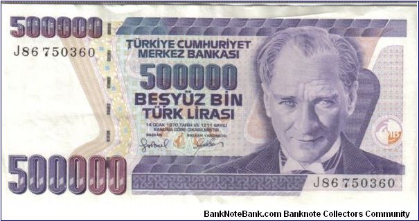 Turkey 1997 500,000 lira. I believe it is the 4th series. E 7 - BESYÜZBIN TÜRK LIRASI DÖRDÜNCÜ TERTIP Banknote