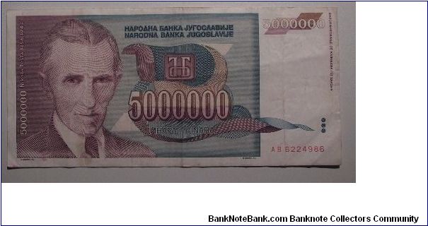 Yugoslavia 5 million dinara. Nikolai Tesla on front Banknote