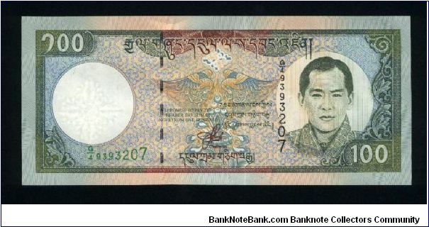 100 Ngultrum.

Portrait of King Jigme Singye Wangchuk at right, bird at center on face; Tashichho Dzong palace at center on back.

Pick #NEW Banknote