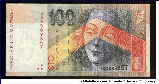 100 Korun.

Madonna (by master woodcarver Pavol) from the altar of the Birth in St.Jacob's Church in Levoca on face; Levoca town wiew on back.

Pick #22b Banknote