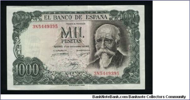 1,000 Pesetas.

Commemorative Issue; Centennial of the Banco de Espana's becoming the sole issuing bank, 1874-1974.

José Echegaray at right on face; Bank of Spain in Madrid and commemorative legend on back.

Pick #154 Banknote