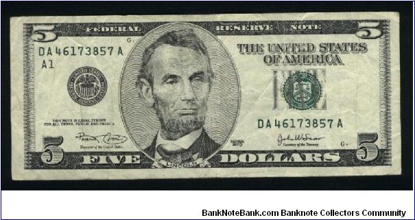 5 Dollars.

Serie 2003 A1.

Prtrait of Abraham Lincoln at center on face; Lincoln Memorial on back.

Pick #517 Banknote