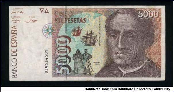 5,000 Pesetas.

Issued for the 5th Centennial of the Discovery of America by Spain; 1492-1992.

Christopher Columbus at right on face; astrolabe at lower center on vertical format on back.

Pick #165 Banknote