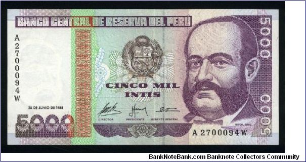 5,000 Intis.

Admiral Miguel Grau at right on face; fishermen repairing nets on back.

Pick #137 Banknote