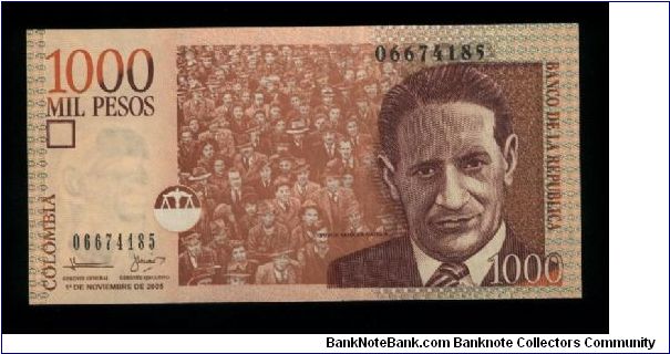 1,000 Pesos.

Reduced Size.

Jorge Eliecer Gaitan at right, crowd at center on face; Gaitan with right arm raised, crowd behind at center on back.

Pick #NEW Banknote