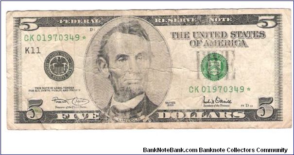 2001 Star $5.00 US
pretty Raged Banknote