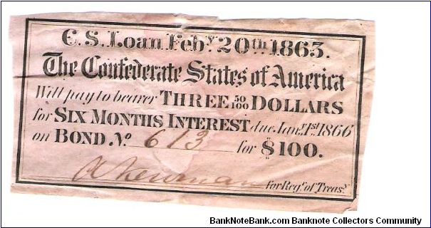 CSA Bond #613
Coupon 
3/3 Banknote