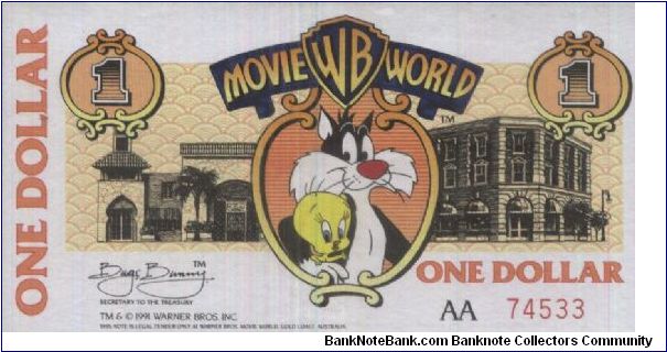 AA Series Movie World 
1 Dollar 
No:AA74533 Dated 1991

This Note Is Legal Tender Only At Warner Bros Movie World Gold Coast,Australia.

OFFER VIA EMAIL Banknote