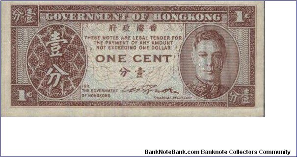 1 Cent,GOVERNMENT OF HONG KONG

Obverse:Portrait of King George Vl

Reverse: blank.

VERY RARE

OFFER VIA EMAIL. Banknote