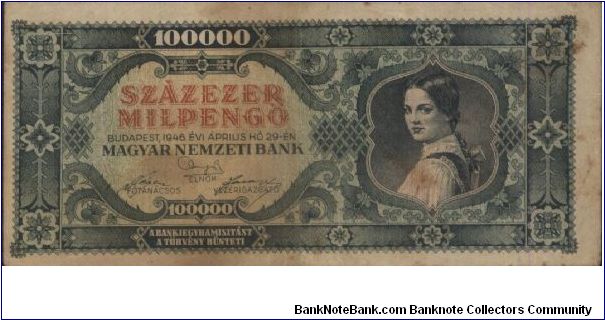 100000 Mil Pengo Dated 29 April 1946.Woman's Portrait. Banknote