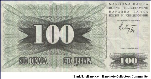 100 Dinara. NRADNA BANKA BOSNE I HERCEGOVINE Dated 1 July 1992 Banknote