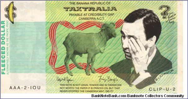 POLITICAL 1996 One Banana Anti-Labor/Paul Keating Authorised by I.Johnston Banknote