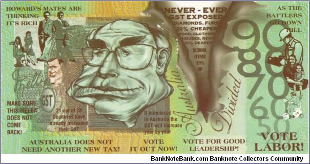 POLITICAL 1998 $90 Anti-Liberal/John Howard Authorised by the Maritime Union Banknote