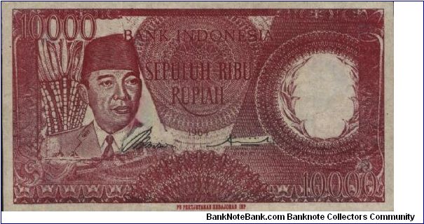 SPECIAL SOEKARNO 10000 Rupiah Series No:SKR557555,Bank Indonesia.Watermark RA kartini.(O)Soekarno(R)A Female Dancer.Printed By PT Pertjetakan Kebayoran.OFFER VIA EMAIL VERY RARE. Banknote