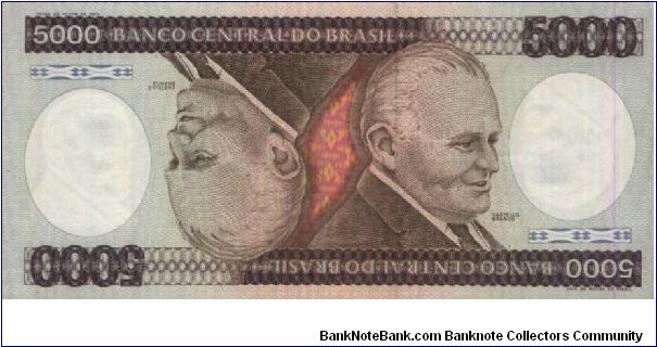5000 Cruzeiros Dated 1984(O)  Brazilian military officer and politician Humberto de Alencar
Castello Branco (President of Brazil in 1964-1967(R) Hydroelectric dam and
radio antennae representing hydroelectric energy and telecommunications of Brazil.
Watermark: Humberto de Alencar Castello Branco. Banknote