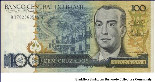 Running Series 
No:A1702060549A 100 Cruzados Dated 1987(O) President J. Kubitschek. Banknote