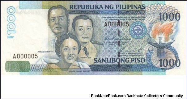 DATED SERIES 62 2001 Arroyo-Buenaventura A000001-??1000000 A000005 (1st Prefix) Banknote