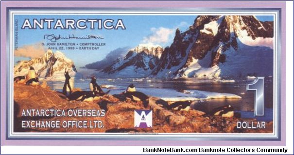 Antarctica $1 from 1999

There isn't a tab for Antarctica so I have put these under as Falkland Islands. Banknote