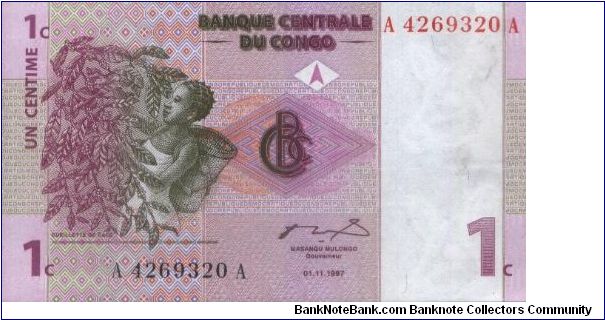 AA Series 
No:A4269320A REPLACEMENT Z

Congo Democratic Republic

1 Centime 
Dated 1 November 1997 

Obverse:Coffee Picker

Reverse:Nyiragongo Volcano.

Size:120x70 mm.

Multicolour Printed

Watermark:Yes

BID VIA EMAIL Banknote