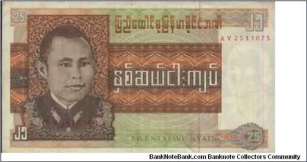 OFFER!
A Series 25 Kyats Dated 1972 No:AH2511075,
Union of Burma. 
Obverse:General Aung San
Reverse:Mythical creature
Watermark:Portrait of General Aung San.
WHILE STOCK LAST! Banknote