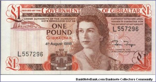 1 Pound Dated 4 August 1988 
Obverse:H.M. Queen Elisabeth II & Rock of Gibraltar
Reverse: The Covenant of Gibraltar.
Watermark:Portrait
Original Size: 135x67mm Banknote