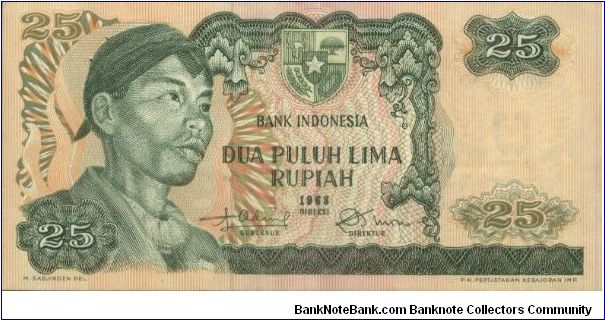 25 Rupiah Series No:LCG083292 Dated 1968,Bank Indonsia
Obverse:General Soedirman
Reverse:Lift bridge of Ampera
Watermark:Garuda Pancasila
Size:132x67mm Banknote