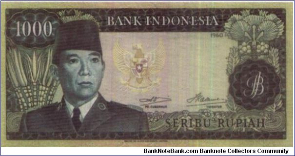 Soekarno Series!
1000 Rupiah dated 1960

Signed by:Soetikno Slamet & Indra Kasoema

Obverse:Soekarno

Reverse:2 Dancers

Printed by:Thomas De La Rue & Company Limited,London

Watermark:Soekarno & Indonesia Arms Garuda Pancasila

Size:171x87mm Banknote