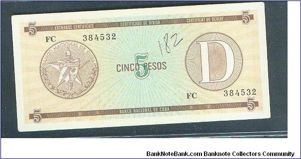 Foreign Exchange Certidicate
Series D Banknote