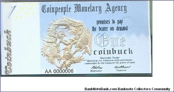 Coinpeople Monetary Agency 1 Coinbuck 2005 Banknote