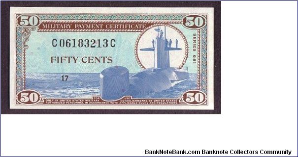 $0.50 MPC
series 681

obv: USS Thomas A. Edison (SSBN-610, Ethan Allen Class)

rev: Major Edward White (First US Space Walk) Banknote