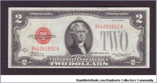 $2 Legal Tender

United States Note

obv: Thomas Jefferson, (President 1801-1809)

rev: Monticello Banknote