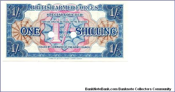 British Armed Forces 1/- Voucher Series III
Printers 
De La Rue Banknote