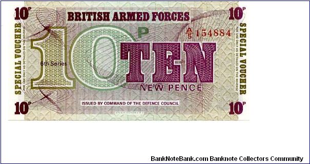 British Armed Forces 10p Voucher Series VI
Printers Bradbury Wilkinson Banknote