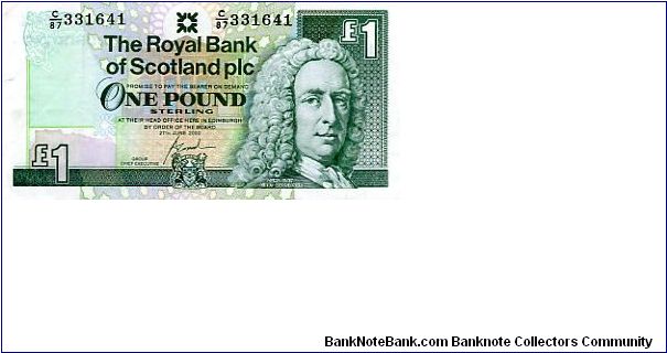 F. Goodwin, Group Chief Executive
£1  27 june 2000
Front Lord Ilay
Rev Edinburgh Castle 
Watermark Lord Ilay's Head Banknote