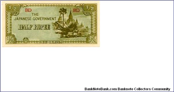 Burma Japanese Occupation Currency 1942/44 
1/2R Olive Rev olive/White
Front Value & Temple
Rev Value & fancy scrollwork Banknote