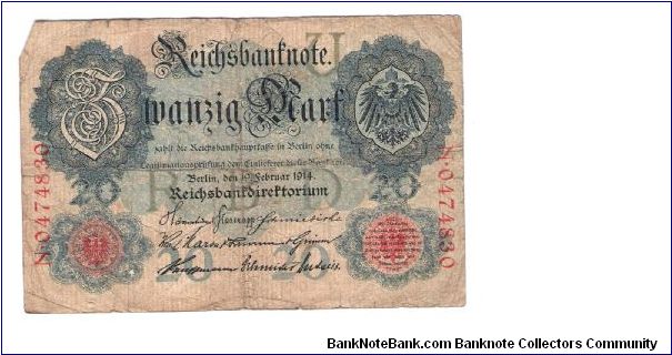 GERMAN 20-MARK
7 OF 8 DATED 1914
# N 0474830 Banknote