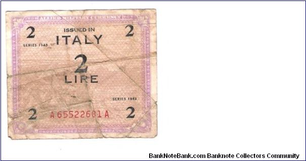 ALLIED MILITARY CURRENCY
ITALY 2 LIRA
SERIEL #
A65522681A Banknote