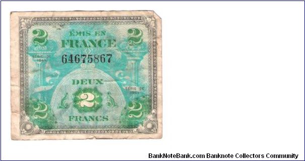 ALLIED MILITARY CURRENCY- FRANCE
SERIES OF 1944
2 FRANCS
SERIES 
SERIAL # 64675867
10 OF 12 TOTAL Banknote