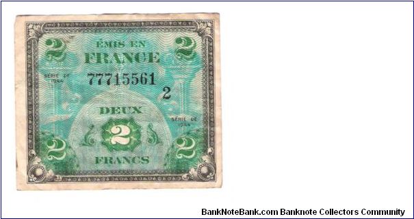 ALLIED MILITARY CURRENCY- FRANCE
SERIES OF 1944
2 FRANCS

SERIES 2

SERIAL # 77715561
6 OF 24 TOTAL Banknote