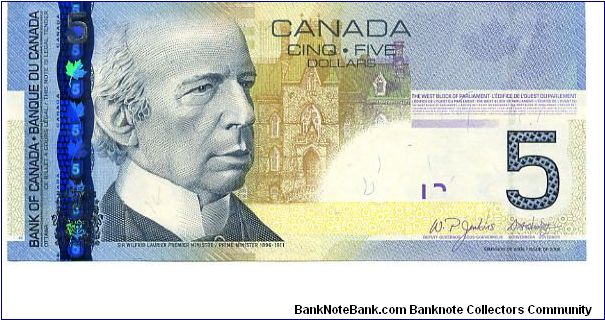 Canada 
$5 15 Nov 2006  
Blue/Olive
Deputy Governor P. Jenkins 
Governor D.A. Dodge
Front Sir Wilfrid Laurier, West block of Parliament
Rev Children  Sledging & playing Ice Hockey 
Security Thread
Watermark Sir W Laurier Head Banknote