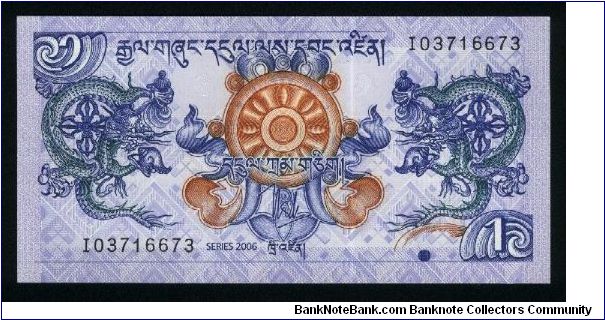 1 Ngultrum.

Reduced Sizes.

Royal emblem between facing dragons at center on face; Simtokha Dzong palace at center on back.

Pick #NEW Banknote