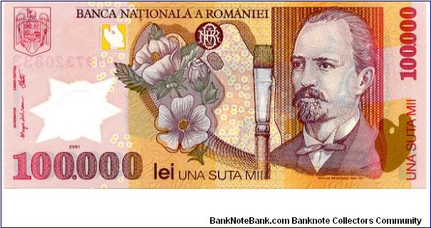 Polymer
100,000l 2001
Multi
Bank Governor M C Isarescu 
Chief Cashier I Nitu
Front See through window, Flower, Paint brush, N Grigorescu
Rev Pesant Girl, Rural House, See through window Banknote