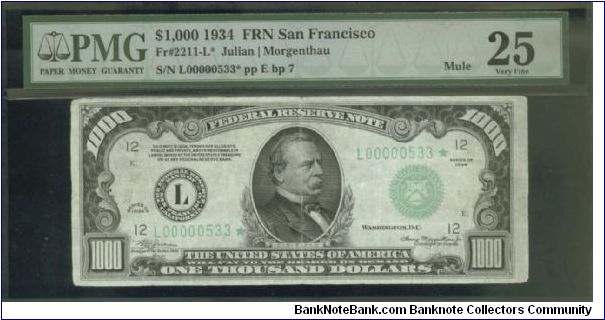 Always buying High Denomination Notes. Please offer!!

1934 
US$1000 dollars 

SAN FRANCISCO STAR NOTE 

S/N:L00000533*

Bid Via Email Banknote