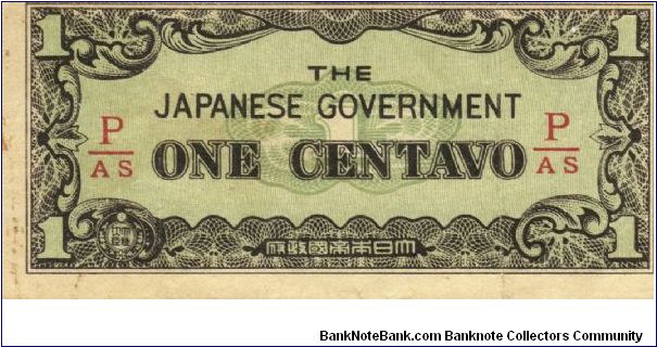 PI-102b Philippine 1 centavo note under Japan rule, fractional block letters P/AS. Banknote