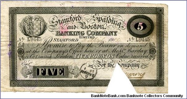 Stamford, Spalding & Boston Banking CoLtd
£5  3rd April, 1902
Black on White
Signed by ? Young for the Company
Rev quite hevily countermarked
#L9445 Banknote