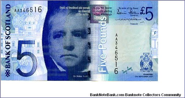 Royal Bank of Scotland
£5
Blue
Governor Dennis Stevenson
Treasurer Colin Matthew 
Front Sir Walter Scott
Rev Robert Burns Monument & Brig O'Doon 
(Late Mediaeval single arch bridge made famouse in the poem 'Tam o' Shanter' by Robert Burns )
Security Thread
Watermark Sir Walter Scott Banknote