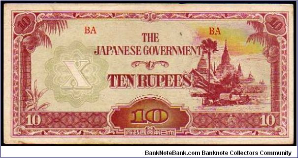 * BURMA *
________________

10 Rupees
Pk 16
----------------
Japanase Government
---------------- Banknote
