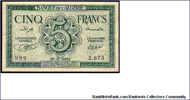 5 Francs__
pk# 91__
16.11.1942 Banknote